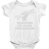 weapons of mass percussion Baby Onesie