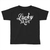 lucky shirt 2 Toddler T-shirt