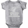 weapons of mass percussion Baby Onesie