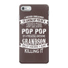 Super Cool Pop Pop Of A Freaking Awesome Grandson iPhone 7 Case