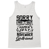This Guy Is Taken By A Super Sexy November Girlfriend Tank Top