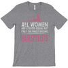 women created equal except hairstylists T-Shirt