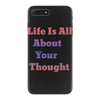 life is all iPhone 7 Plus Case