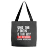 who the fook is that guy conor mcgregor Tote Bags