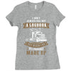 I Dont Always Fill Out A Logbook Ladies Fitted T-Shirt