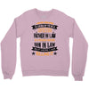 Super Cool Father In Law Of A Freaking Awesome Son In Law Crewneck Sweatshirt