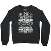 Real Kings Are Born On November 10 Crewneck Sweatshirt