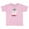 Life After Death Touch My Family And Find Out Toddler T-shirt