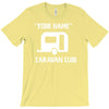 personalised your name caravan club funny gift T-Shirt