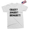 crazy angry hungry Exclusive T-shirt