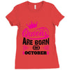 Queens Are Born in October Ladies Fitted T-Shirt