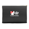 my cat is my valentine (2) Accessory Pouches