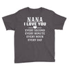 I Love You Nana Youth Tee