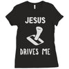 jesus drives me Ladies Fitted T-Shirt