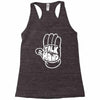 talk to the hand Racerback Tank