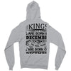 Real Kings Are Born On December 27 Zipper Hoodie