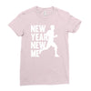 new year, new me running fitness Ladies Fitted T-Shirt