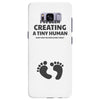 I've Been Creating A Tiny Human What Have You Been Doing Today Samsung Galaxy S8 Plus