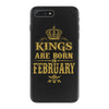 kings are born in february iPhone 7 Plus Case