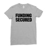 Funding Secured Ladies Fitted T-Shirt