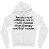sarcasm and attitude Zipper Hoodie