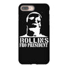 rollins for president iPhone 8 Plus