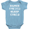 dance all night Baby Onesie