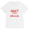 i'm not short awesome V-Neck Tee