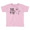 boo y'all Toddler T-shirt