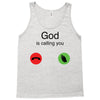 God Is Calling You Tank Top