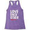 love each other Racerback Tank
