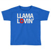 llama lovin' lover Toddler T-shirt