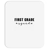 first grade squad Mousepad