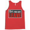 now yous can't leave Tank Top