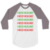 I Need Healing 3/4 Sleeve Shirt