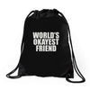 world's okayest friend Drawstring Bags