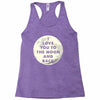 I Love You To The Moon And Back Racerback Tank