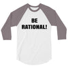 be rational (2) 3/4 Sleeve Shirt