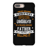 Super Cool Granddaughter Of A Freaking Awesome Father iPhone 8 Plus