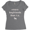 more boyfriends than ts Women's Triblend Scoop T-shirt