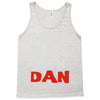 don't mess with dan Tank Top