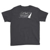 got wind sailing boat Youth Tee