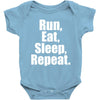 Run Eat Sleep Repeat Baby Onesie