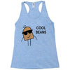 cool beans Racerback Tank