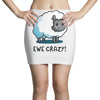 ewe crazy Mini Skirts