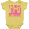 straight outta preschool Baby Bodysuit
