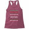 ugly christmas brother Racerback Tank