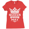 Queens Are Born In May Ladies Fitted T-Shirt