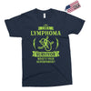 I am a Lymphoma Cancer Survivor - What's Your Superpower? Exclusive T-shirt