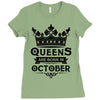 Queens Are Born In October Ladies Fitted T-Shirt